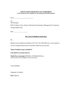 APPLICATION FOR DUPLICATE MARKSHEET 
(To Be Written By The Candidate/Use The Following Format/Download It) 
 
 
From : ____