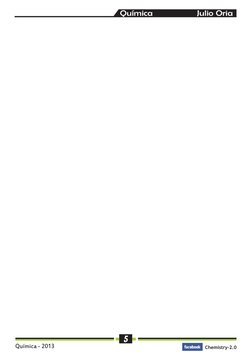  
Química - 2013
5
Chemistry-2.0
Química                   Julio Oria
