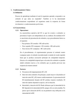 1. Condicionamiento Clásico  
1.1 Definición  
Proceso de aprendizaje mediante el cual el organismo aprende a responder a un