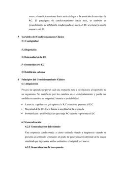 veces, el condicionamiento hacia atrás da lugar a la aparición de otro tipo de 
RC. El paradigma de condicionamiento hacia at