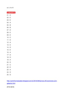 e) I, II e III 
 
 GABARITO  
01 - D 
02 - E 
03 - E 
04 - A 
05 - B 
06 - B 
07 - D 
08 - E 
09 - E 
10 - C 
11 - D 
12 - A