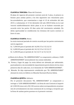 CLAUSULA TERCERA: Plazo del Contrato 
El plazo de vigencia del presente contrato será de 3 años, el primero es 
forzoso par