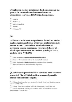 ¿Cuáles son los dos nombres de host que cumplen las 
pautas de convenciones de nomenclatura en 
dispositivos con Cisco IOS? E