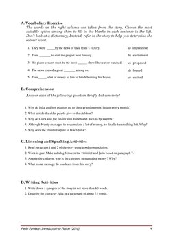 Parlin Pardede: Introduction to Fiction (2010) 
 4 
 
A. Vocabulary Exercise 
The words on the right column are taken from th