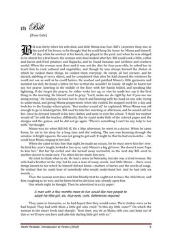 Parlin Pardede: Introduction to Fiction (2010) 
 5 
 
(3)  U|ÄÄ
U|ÄÄ
U|ÄÄ
U|ÄÄ    
(Zona Gale) 
 
 
ill was thirty when his w