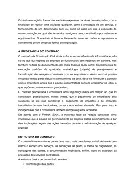 Contrato é o registro formal das vontades expressas por duas ou mais partes, com a
finalidade de regular uma atividade qualqu