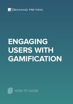 ENGAGING 
USERS WITH 
GAMIFICATION 
HOW-TO GUIDE
