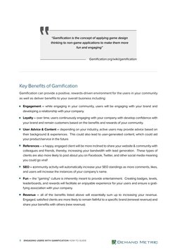 3    ENGAGING USERS WITH GAMIFICATION HOW-TO GUIDE
Loyalty – over time, users continuously engaging with your company with de