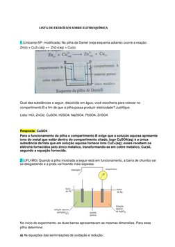 LISTA DE EXERCÍCIOS SOBRE ELETROQUÍMICA  
 
 
1.(Unicamp-SP- modificada) Na pilha de Daniel (vej