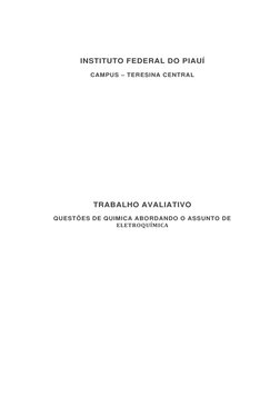 INSTITUTO FEDERAL DO PIAUÍ  
CAMPUS – TERESINA CENTRAL 
 
 
 
 
 
 
 
 
TRABALHO AVALIATIVO  
QUESTÕES DE QUIMICA ABORDAN
