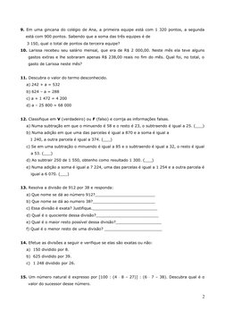 9. Em uma gincana do colégio de Ana, a primeira equipe está com 1 320 pontos, a segunda
está com 900 pontos. Sabendo que a so