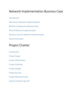 Network Implementation Business Case 
 
Introduction 
New Branch Network Implementation 
Benefits of Network Implementation