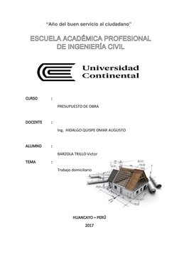 ““Año del buen servicio al ciudadano” ” 
 
 
 
 
 
 
 CURSO:
 
     PRESUPUESTO DE OBRA
 DOCENTE:
Ing.  HIDALGO QUISPE OMAR A