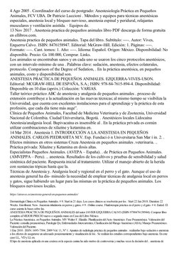 4 Ago 2005 . Coordinador del curso de postgrado: Anestesiología Práctica en Pequeños
Animales, FCV UBA. Dr Patricio Luccioni