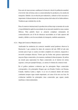 Esta serie de innovaciones cambiaron la forma de vida de la población mundial, 
el nivel de vida, la forma como se comercia