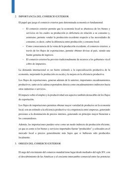 2. IMPORTANCIA DEL COMERCIO EXTERIOR 
El papel que juega el comercio exterior para determinada economía es fundamental. 

