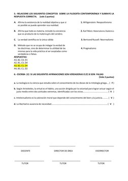 5.- RELACIONE LOS SIGUIENTES CONCEPTOS  SOBRE LA FILOSOFÍA CONTEMPORÁNEA Y SUBRAYE LA 
RESPUESTA CORRECTA.     (vale 2 puntos
