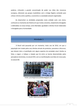 6 
poderes, criticando a grande concentração de poder nas mãos dos monarcas 
europeus, ofereciam aos grupos insatisfeitos c