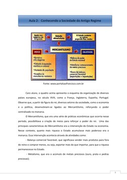 8 
 
 
 
 
Fonte: www.portalsaofrancisco.com.br  (http://www.portalsaofrancisco.com.br/) 
 
 
Caro aluno, o quadro acima ap