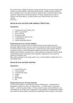 hervir echa el arroz. Déjalo 10 minutos y apaga el fuego. En otro cazo pon a fuego lento
la leche y el azúcar dándole vueltas