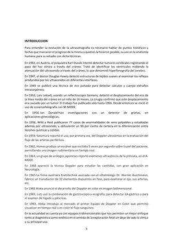 5 
 
 
 
 
 
INTRODUCCION  
Para entender la evolución de la ultrasonografía es necesario hablar de puntos históricos y 
fech