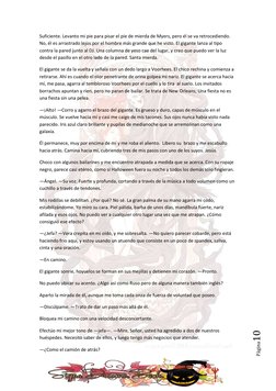Página10 
Suficiente. Levanto mi pie para pisar el pie de mierda de Myers, pero él se va retrocediendo. 
No, él es arrast