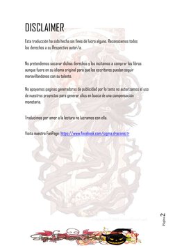 Página2 
DISCLAIMER 
Esta traducción ha sido hecha sin fines de lucro alguno. Reconocemos todos  
los derechos a su Respe