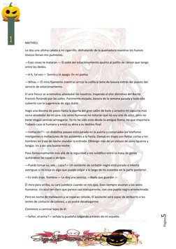 Página5 
 
 
 
MATHIEU 
Le doy una última calada a mi cigarrillo, disfrutando de la quemadura mientras los humos 
tóxicos