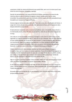 Página7 
vacaciones y todas las rameras del demonio que pueda follar, pero no es lo mismo que lo que 
tienen los seres hu