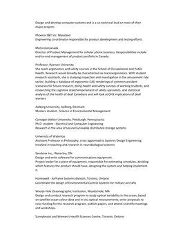 Design and develop computer systems and is a co-technical lead on most of their 
major projects 
 
Phoenix S&T Inc. Maryland