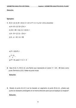 GEOMETRIA ANALITICA VECTORIAL                         Capítulo I: GEOMETRÍA ANALÍTICA EN EL PLANO
Solución.
Ejemplos:
1.  Si
