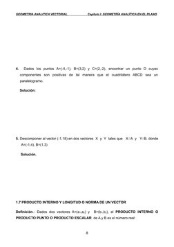 GEOMETRIA ANALITICA VECTORIAL                         Capítulo I: GEOMETRÍA ANALÍTICA EN EL PLANO
4.   Dados  los  puntos  A=