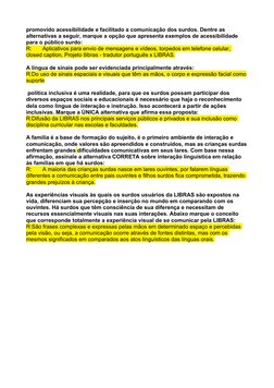 promovido acessibilidade e facilitado a comunicação dos surdos. Dentre as 
alternativas a seguir, marque a opção que apresent