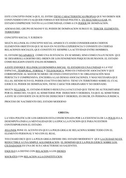 ESTE CONCEPTO INDICA QUE, EL ESTDO TIENE CARACTERISTICAS PROPIAS QUE NO DEBEN SER
CONFUNDIDO CON CUALQUIER FORMA O SOCIEDAD P