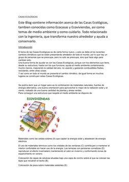 CASAS ECOLÓGICAS
Este Blog contiene información acerca de las Casas Ecológicas, 
tambien conocidas como Ecocasas y Ecoviviend