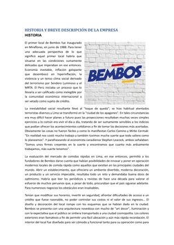 HISTORIA Y BREVE DESCRIPCIÓN DE LA EMPRESA
HISTORIA
El primer local de Bembos fue inaugurado
en Miraflores, en junio de 1988.