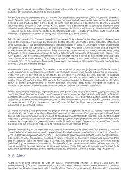 alguna dejar de ser el mismo Dios. Determinismo voluntarista spinoziano opuesto por definición, y no por 
tradición, al volun