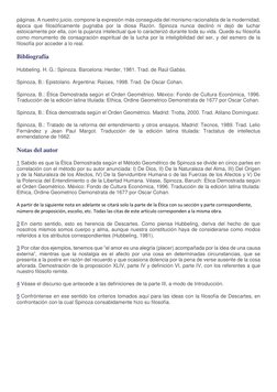 páginas. A nuestro juicio, compone la expresión más conseguida del monismo racionalista de la modernidad, 
época que filosófi