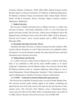 Commerce, Bachelor of Education  (B.Ed), M.Ed, MBA. Di