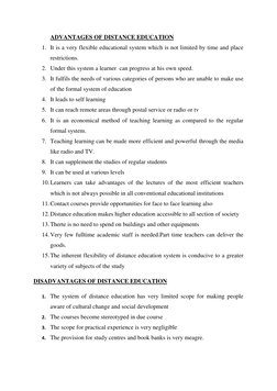 ADVANTAGES OF DISTANCE EDUCATION 
1. It is a very flex