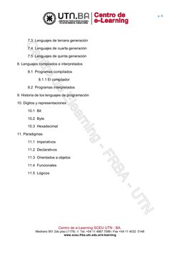 p. 6 
 
Centro de e-Learning SCEU UTN - BA. 
Medrano 951 2do piso (1179)  //  Tel. +54 11 4867 7589 / Fax +54 11 4032  0148