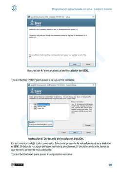 Programación estructurada con Java | Carlos E. Cimino 
 10 
 
Tocá el botón "Next" para pasar a la siguiente ventana: 
En est