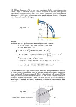 2.2. El bloque B de masa 0,5 kg se mueve por una guía circular lisa contenida en un plano
vertical, según se indica en la fig