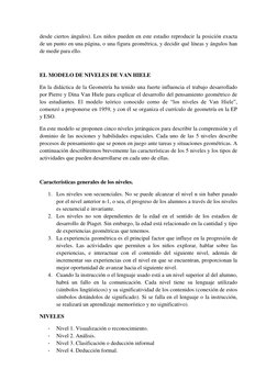 desde ciertos ángulos). Los niños pueden en este estadio reproducir la posición exacta 
de un punto en una página, o una figu