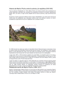 Historia de Machu Picchu entre la colonia y la república (XVII-XIX) 
Tras la caída de Vilcabamba en 1572, Machu Picchu se man