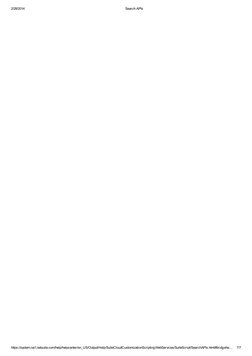2/28/2014
Search APIs
https://system.na1.netsuite.com/help/helpcenter/en_US/Output/Help/SuiteCloudCustomizationScriptingWebSe