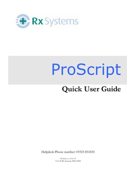 ProScript 
Quick User Guide 
 
 
 
 
 
 
 
 
 
 
 
 
 
 
 
 
 
 
 
 
 
 
 
 
 
 
 
 
 
He