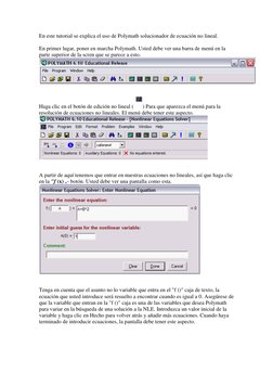 En este tutorial se explica el uso de Polymath solucionador de ecuación no lineal.  
 
En primer lugar, poner en marcha Polym