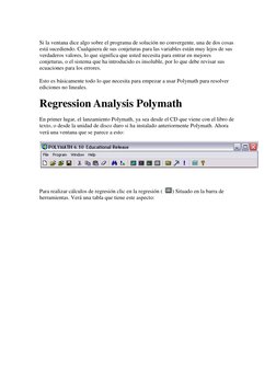 Si la ventana dice algo sobre el programa de solución no convergente, una de dos cosas 
está sucediendo. Cualquiera de sus