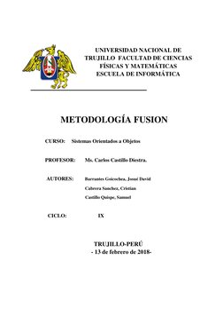 UNIVERSIDAD NACIONAL DE 
TRUJILLO  FACULTAD DE CIENCIAS 
FÍSICAS Y MATEMÁTICAS  
ESCUELA DE INFORMÁTICA 
 
 
 
 
METODOLO